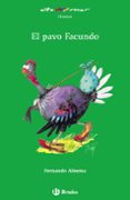 EL PAVO FACUNDO de ALMENA, FERNANDO 