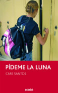 PIDEME LA LUNA de SANTOS, CARE 