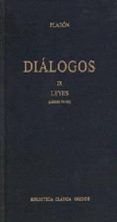 DIALOGOS IX: LEYES (LIBROS VII-XII) de PLATON 
