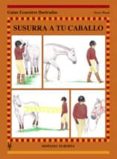 G.E.I. SUSURRA A TU CABALLO di WOOD, PERRY 