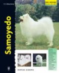 SAMOYEDO (SERIE EXCELLENCE) di BEAUCHAMP, RICHARD 