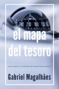 EL MAPA DEL TESORO di MAGALHAES, GABRIEL 