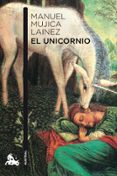 EL UNICORNIO de MUJICA LAINEZ, MANUEL 