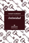 INTIMIDAD (LIMITADA) de KUREISHI, HANIF 
