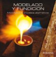 MODELADO Y FUNDICION di VV.AA. 