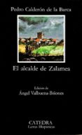 EL ALCALDE DE ZALAMEA (13 ED.) de CALDERON DE LA BARCA, PEDRO 