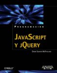JAVASCRIPT Y JQUERY de MCFARLAND, DAVID SAWYER 
