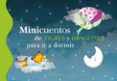 MINICUENTOS DE TIGRES Y DRAGONES PARA IR A DORMIR di VV.AA. 
