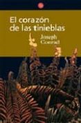 EL CORAZON DE LAS TINIEBLAS de CONRAD, JOSEPH 