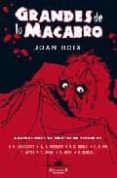 GRANDES DE LO MACABRO de BOIX, JOAN 