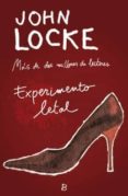 EXPERIMENTO LETAL de LOCKE, JOHN 