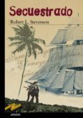 SECUESTRADO de STEVENSON, ROBERT LOUIS 