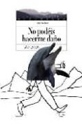 NO PODEIS HACERME DAO di NUEZ, LUCHY 