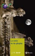 LA NOCHE DE LAS GARGOLAS de BARAT, JUAN RAMON 