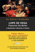 PASTORES DE BELEN: EPISTOLAS LITERARIAS A VARIOS di VEGA CARPIO, FELIX LOPE DE 