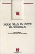 MANUAL PARA LA EVALUACION DEL PROFESORADO de MILLMAN, JASON  DARLING-HAMMOND, LINDA 