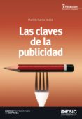 LAS CLAVES DE LA PUBLICIDAD (7 EDICION) de GARCIA UCEDA, MARIOLA 