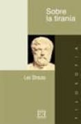 SOBRE LA TIRANIA di STRAUSS, LEO 