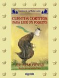 CUENTOS CORTITOS PARA LEER UN POQUITO di VV.AA. 