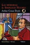 LAS MEMORIAS DE SHERLOCK HOLMES de DOYLE, ARTHUR CONAN 
