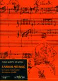 EL FUROR DEL PRETE ROSSO: LA MUSICA INSTRUMENTAL DE ANTONIO VIVAL DI di QUEIPO DE LLANO, PABLO 