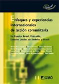 ENFOQUES Y EXPERIENCIAS INTERNACIONALES DE ACCION COMUNITARIA di UCAR, XAVIER 