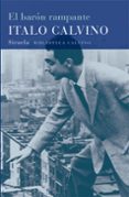 EL BARON RAMPANTE de CALVINO, ITALO 