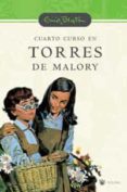 CUARTO CURSO EN TORRES DE MALORY de BLYTON, ENID 