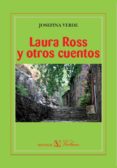 LAURA ROSS Y OTROS CUENTOS di VERDE, JOSEFINA 