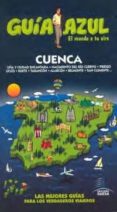CUENCA 2010 (GUIA AZUL) di VV.AA. 