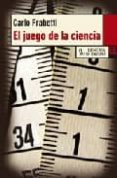 EL JUEGO DE LA CIENCIA de FRABETTI, CARLO 