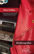 BIODISCOGRAFIAS de ZALDUA, IBAN 