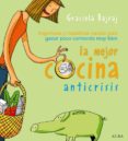LA MEJOR COCINA ANTICRISIS de BAJRAJ, GRACIELA 