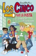 LOS CINCO TRAS LA PISTA: EL LADRON DE LOS CIEN OJOS de BLYTON, ENID 