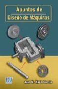 APUNTES DE DISEO DE MAQUINAS de MARIN GARCIA, JUAN M 