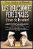 LAS RELACIONES PERSONALES, CLAVE DE LA SALUD di POWELL, BARBARA 