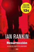 RESURRECCION (EDICION ESPECIAL) de RANKIN, IAN 