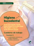 HIGIENE BUCODENTAL. CUADERNO DE TRABAJO. VOLUMEN 2 di VV.AA. 