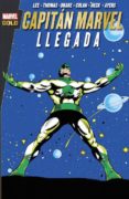 CAPITAN MARVEL: LLEGADA de THOMAS, ROY  DRAKE, ARNOLD 