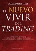 EL NUEVO VIVIR DEL TRADING de ELDER, ALEXANDER 