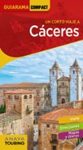 CACERES 2019 (6 ED.) (GUIARAMA COMPACT) de IZQUIERDO, PASCUAL 