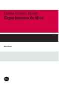 EXPERIMENTOS DE ETICA di APPIAH, KWAME ANTHONY 