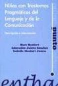Niños Con Trastornos Pragmaticos Del Lenguaje Y De La Comunicacio N: D Niños Con Trastornos Pragmaticos Del Lenguaje Y De La Comunicacio N: D