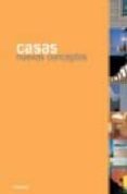 CASAS: NUEVOS CONCEPTOS di BROTO, CARLES 