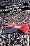 HISTORIA DEL ANARCOSINDICALISMO ESPAÑOL di GOMEZ CASAS, JUAN 