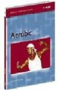 AEROBIC de DIEGUEZ PAPI, JULIO 