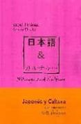 NIHONGO AND CULTURE: JAPONES Y CULTURA. NIVEL PRINCIPIANTES. di JIMENEZ, ISABEL 