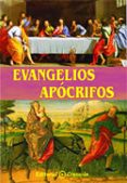 EVANGELIOS APOCRIFOS di ANONIMO 