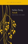 AMOK de ZWEIG, STEFAN 