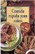 COMIDA RAPIDA PARA NIOS di WILSON, ANNE 